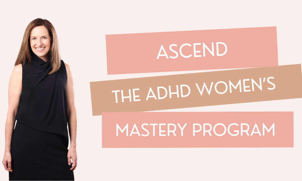 ASCEND: The ADHD Women's Mastery Program banner